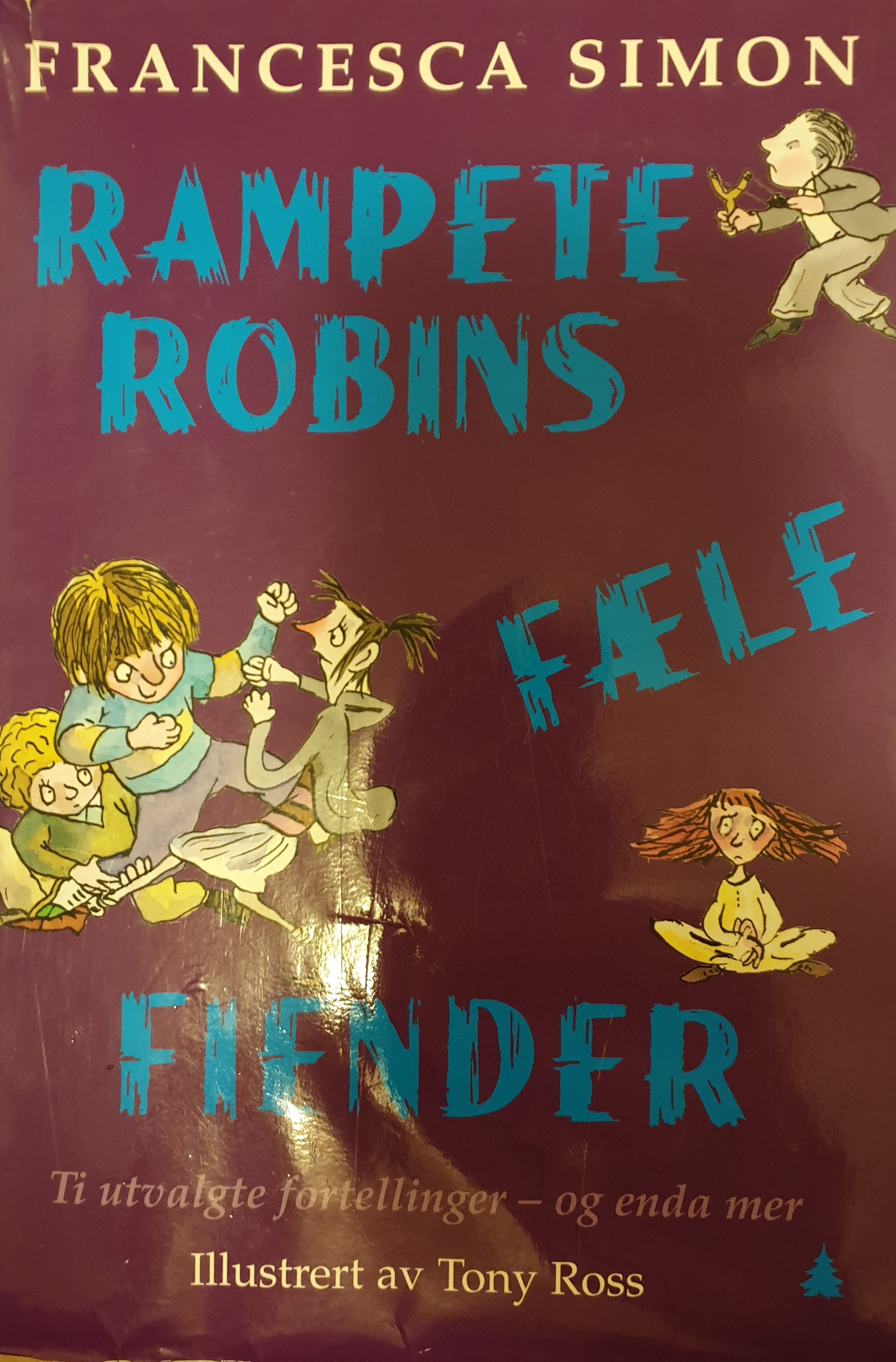 Rampete Robins fæle fiender