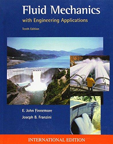 Fluid Mechanics with Engineering Applications