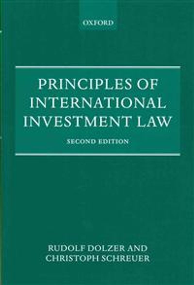 Principles of International Investment Law