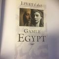 Livet i det gamle Egypt
