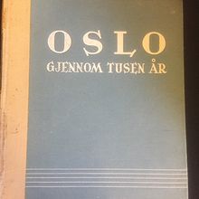 Oslo gjennom tusen år