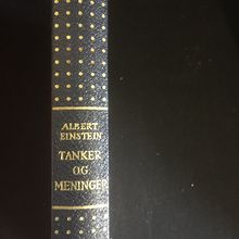 Albert Einstein: Tanker og meninger. Fra mine senere å