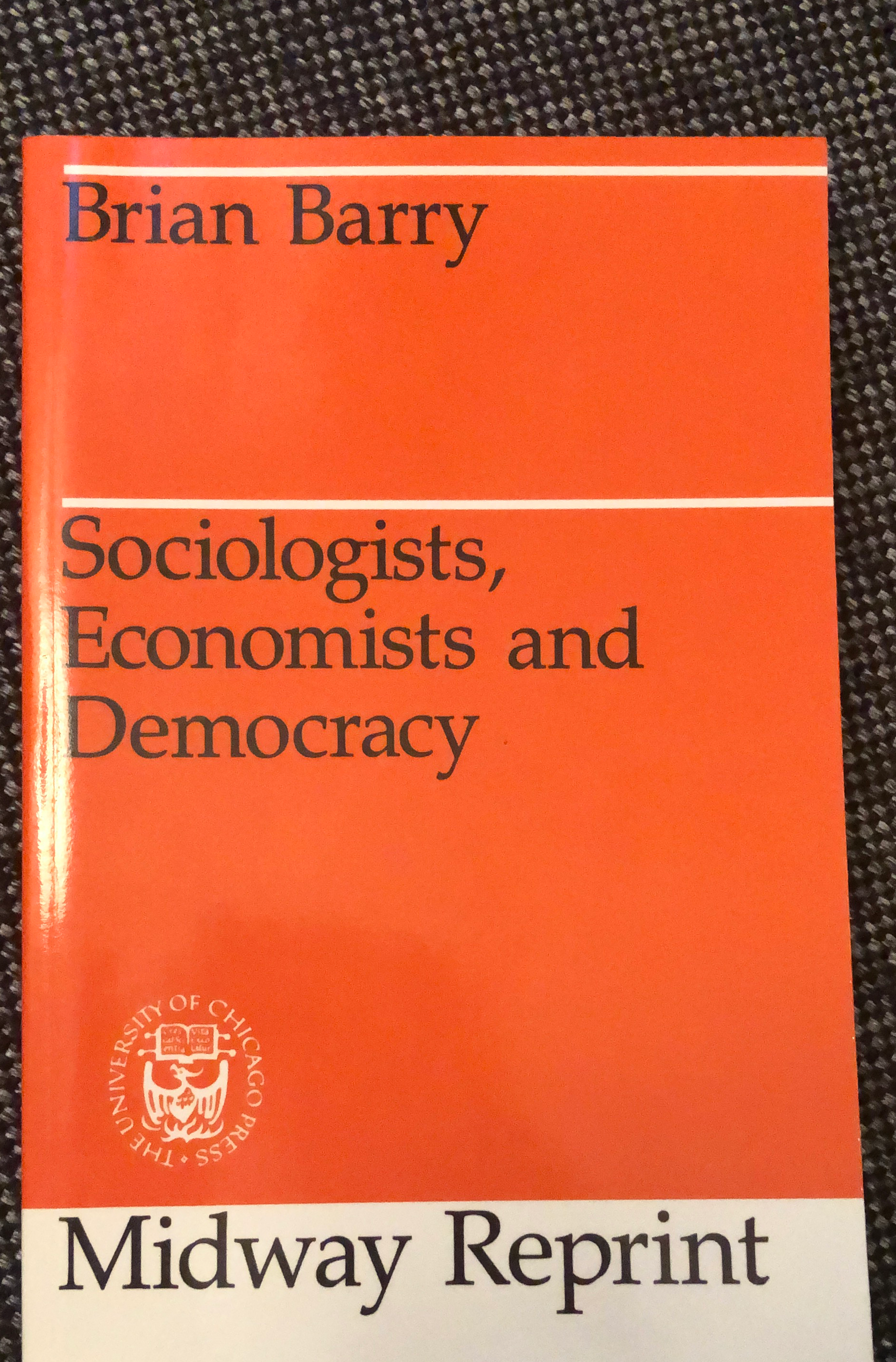 Sociologist, Economists and Democracy