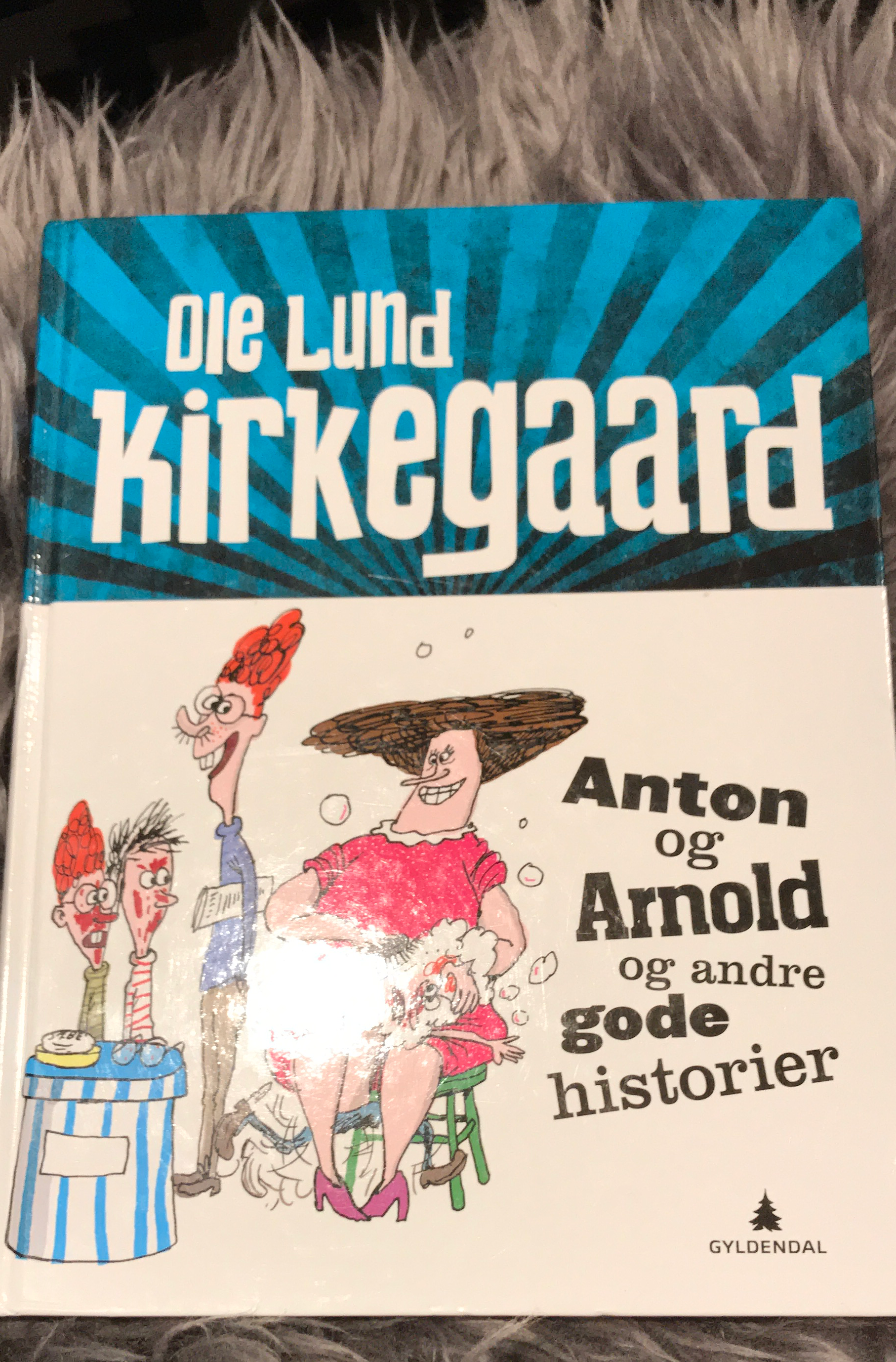 Anton, Arnold og andre gode historier