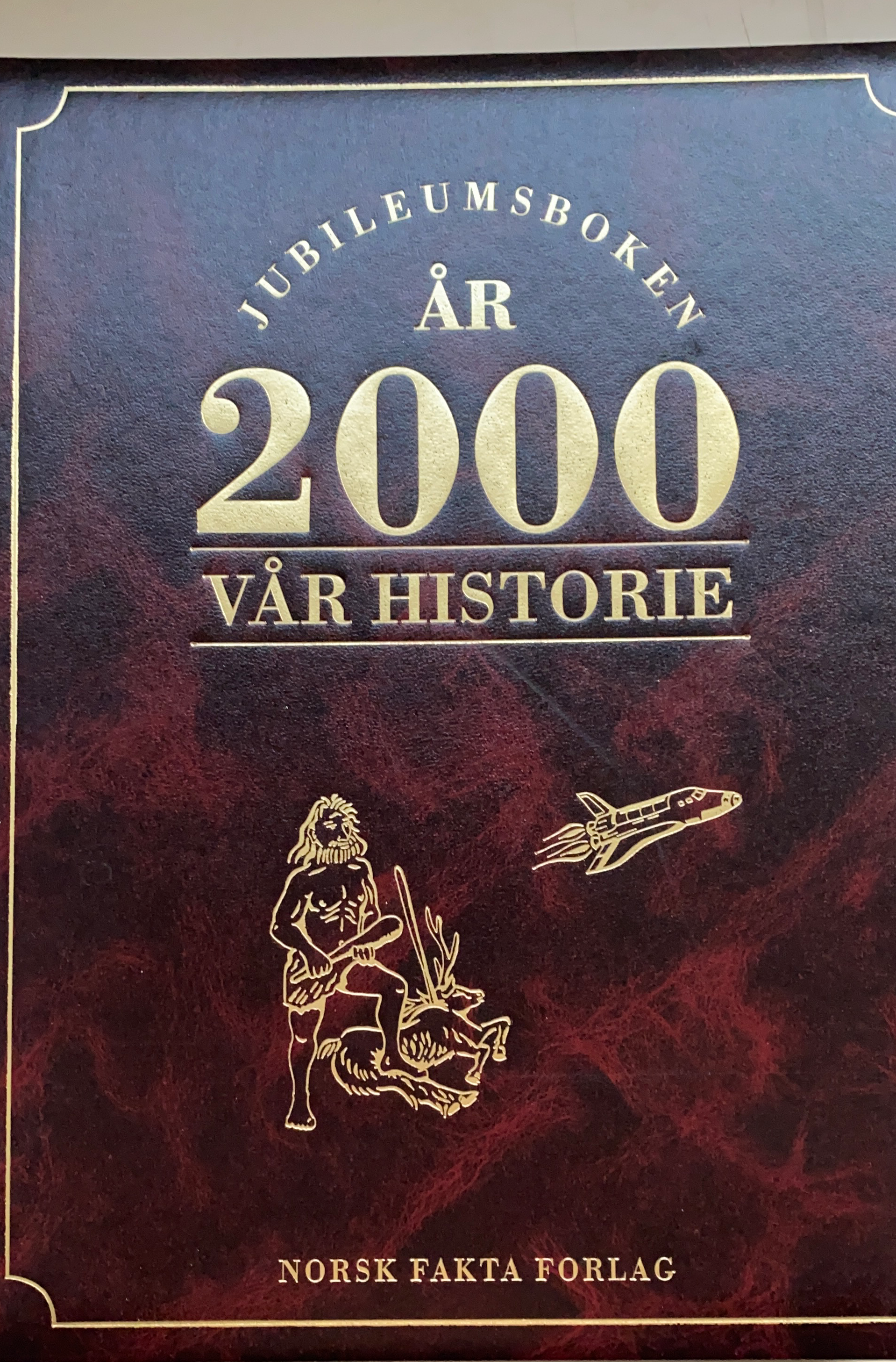 Jubileumsboken ÅR 2000 Vår historie 