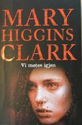 Vi møtes igjen