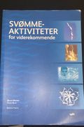 Svømmeaktiviteter for viderekommende 