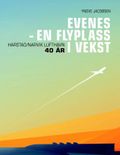 Evenes - en flyplass i vekst