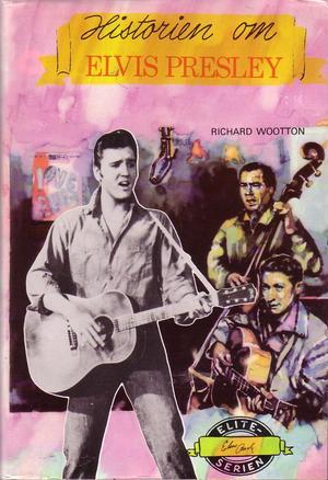 Historien om Elvis Presley