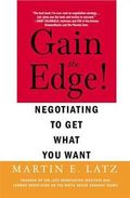 Gain the edge! Negotiating to get wha you wan…