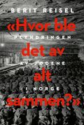 Hvor ble det av alt sammen?