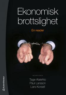 Ekonomisk brottslighet - En nordisk reader