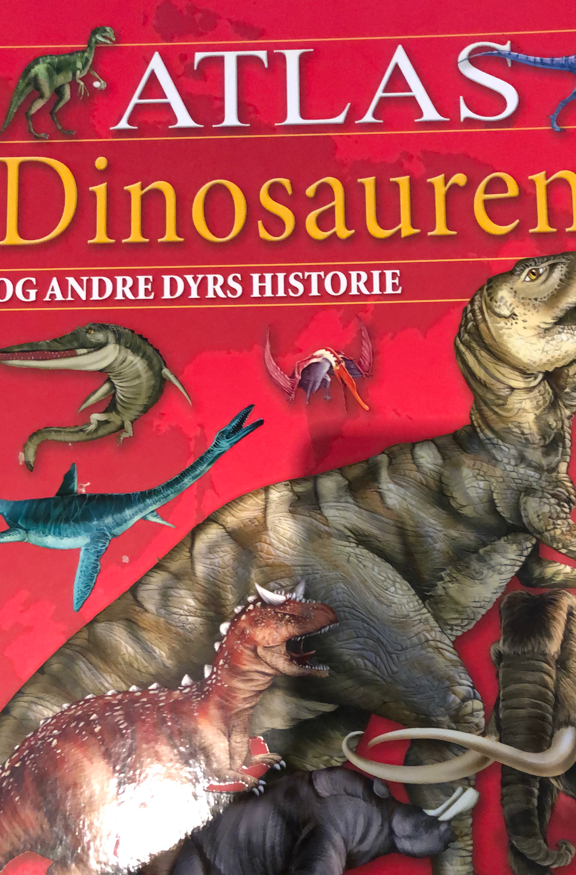 Atlas Dinosaurene og andre dyrs historie
