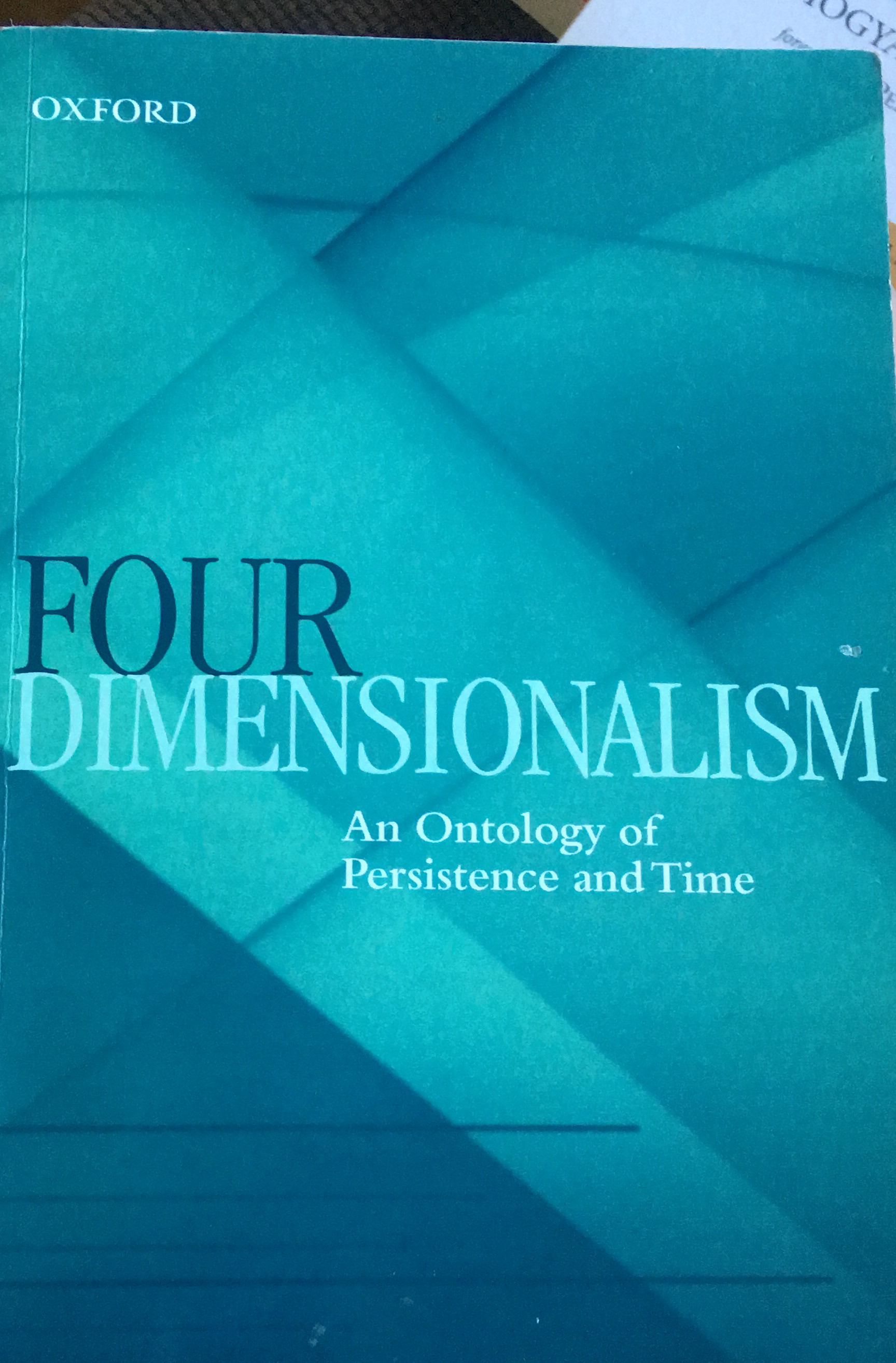 Four dimensionalism - an Ontology of Persiste…