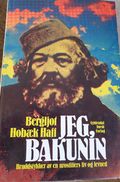 Jeg, Bakunin