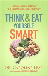 Think and Eat Yourself Smart