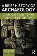 A Brief History of Archaeology