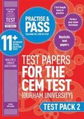 Practise and Pass 11+ CEM Test Papers - Test Pack 2