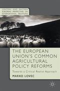 The European Union's Common Agricultural Policy Reforms